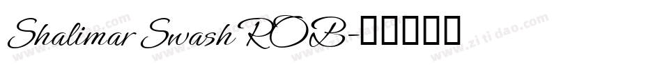 Shalimar Swash ROB字体转换